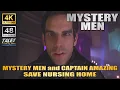 MYSTERY MEN Mystery Men and Captain Amazing Save Nursing Home Remastered to U
