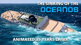 The sinking of the Oceanos | Animated 35 Years Later