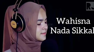 Download Wahisna lirik Nada Shikkah MP3