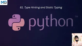 61 Type Hinting and Static Typing in Python