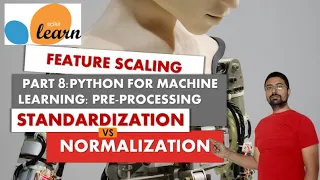 Feature Scaling Standardization Vs Normalization Data Preprocessing Python TeKnowledGeek