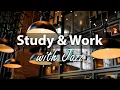 Study with Jazz - Afternoon Lounge Jazz Music to Relax