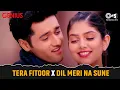 Download Lagu Tera Fitoor X Dil Meri Na Sune | Arijit Singh, Atif Aslam | Genius | Utkarsh Sharma, Ishita Chauhan