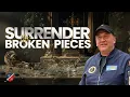 Surrender the Broken Pieces Kevin Zadai