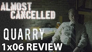 quarry season 1 episode 6 his deeds were scattered review