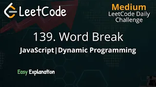 139 Word Break - Dynamic Programming