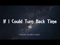 Cher - If I Could Turn Back Time (Lyrics)