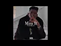 Yung Bleu - Miss It (Audio)