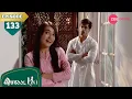 Download Lagu असद ने मारे ज़ोया को ताने | Qubool Hai | Full Episode - 133 | Surbhi | Karan | Hit Show | Zee Anmol