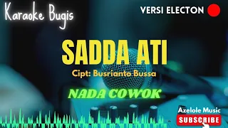 Download Sadda ati macinnokku _ Karaoke Bugis Electon - Busrianto bussa MP3