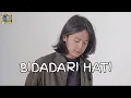 Download Lagu Musik Viral - Bidadari Hati (by Maulana Ardiansyah )