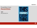 Naomi Klein Live - This Changes Everything Capitalism vs the Climate