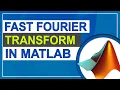 FFT of Signal in MATLAB Fast Fourier Transform in MATLAB MATLAB Tutorial for Beginners