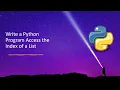 Write a Python Program Access the Index of a List