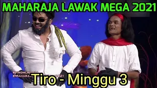 Download Tiro | Maharaja Lawak Mega 2021 Minggu 3 MP3