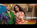 Download Lagu UNFORGETTABLE  LOVE/ DEZA THE GREAT  MERCY ISOYIP 2025 NIGERIA MOVIE