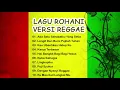 Download Lagu LAGU ROHANI REGGAE TERBAIK SEPANJANG MASA