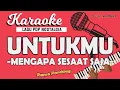 Download Lagu Karaoke UNTUKMU - Pance Pondaag // Music By Lanno Mbauth