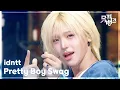 Lagu Pretty Boy Swag - idntt (아이덴티티) [뮤직뱅크/Music Bank] | KBS 260123 방송