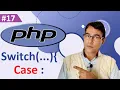 Switch case statement in PHP PHP tutorial lesson - 17 PHP switch case statement