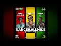 Shaggy X Beres Hammond X Dexta Daps - Dancehall Nice (Jamstone Remix)