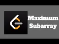 LeetCode Day 3 Maximum Subarray