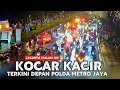 Download Lagu KOCAR KACIR 💢 Terkini Depan Polda Metro Jaya