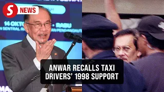 Taxi drivers stood by me in 1998, says Anwar