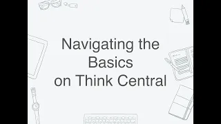 Navigating the Basics on ThinkCentral