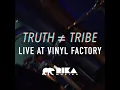 Download Lagu TRUTH ≠ TRIBE - LA 1992 (Live at Vinly Factory)