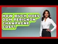 Download Lagu How Much Does Dom Perignon Champagne Cost? - The Rich And Famous Files