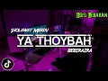 Download Lagu Ya Ali yabna Abi Tholib Ya Thoybah || Bebiraira Remix By Myma XD
