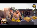 Download Lagu खुफिया Warehouse में CID Team को मिला ५००० करोड का खजाना | CID | सी.आई.डी | Crime Show | Full EP