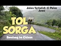 Download Lagu Perjalanan TOL SORGA Bandung Ciwidey Jalan menuju ke Cidaun KELOK 1000 Terindah motovlog touring