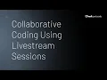 Collaborative Coding Using Livestream Sessions Hudl Sportscode