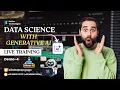 DATA SCIENCE WITH GENERATIVE AI - Introduction 4 Data Science full Course
