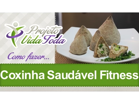 COMO FAZER COXINHA SAUDÁVEL FITNESS PROJETO VIDA TODA #32