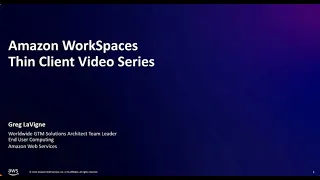 Getting Started with the Amazon WorkSpaces Thin Client Amazon Web Services