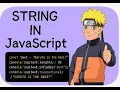 E28 - Strings in Javascript Vidyabhilashi