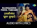 Download Lagu Rajnigandha Phool Tumhare with lyrics | Basu Chatterjee | Lata Mangeshkar | Rajnigandha
