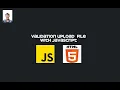 Validation Upload File With Javascript