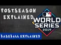 How the MLB Postseason Works Baseball Explained