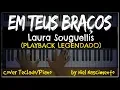 Lagu 🎤 🎹 Em Teus Braços (PLAYBACK LEGENDADO no Piano) Laura Souguellis, by Niel Nascimento