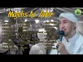 FULL ALBUM MAJELIS AZ-ZAHIR LIVE PP SUNAN GUNUNG JATI BA'ALAWY SEMARANG | @MajelisAzZahir