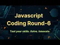JavaScript Code Challenges - 6 in Hindi Javascript problem solving interview questions