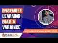 Bias Variance Ensemble Learning Part-3 Machine Learning Tutorial - InsideAIML