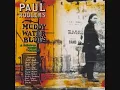 Born Under a Bad Sign- Paul Rodgers (High Quality)