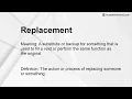 Replacement Meaning