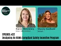 Designing An OSHA-Compliant Safety Incentive Program w Karen McClenny
