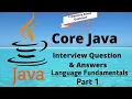 Language Fundamental 1 Core JAVA Interview Questions JAVA